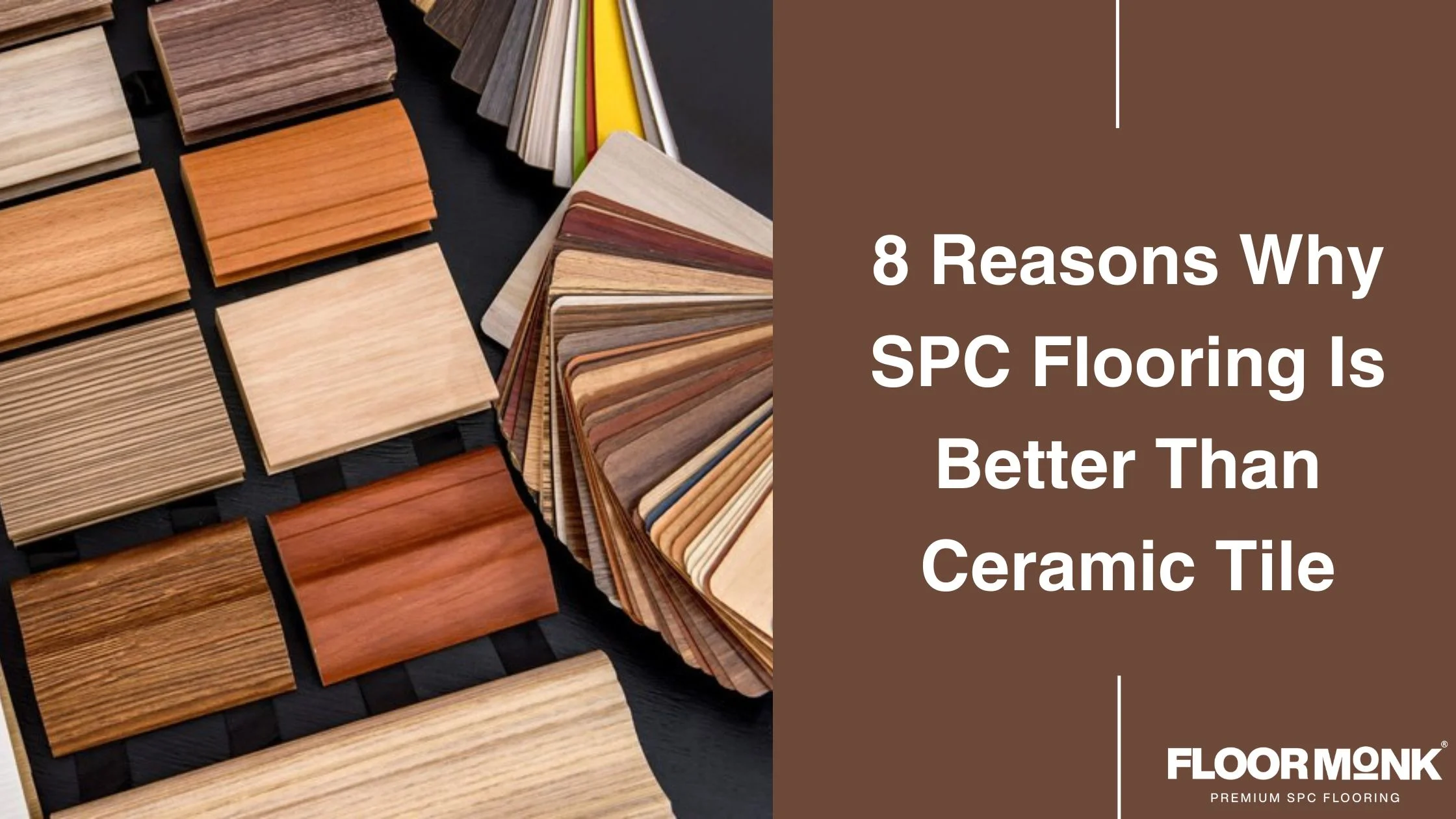 8 Reasons Why SPC Flooring Is Better Than Ceramic Tile