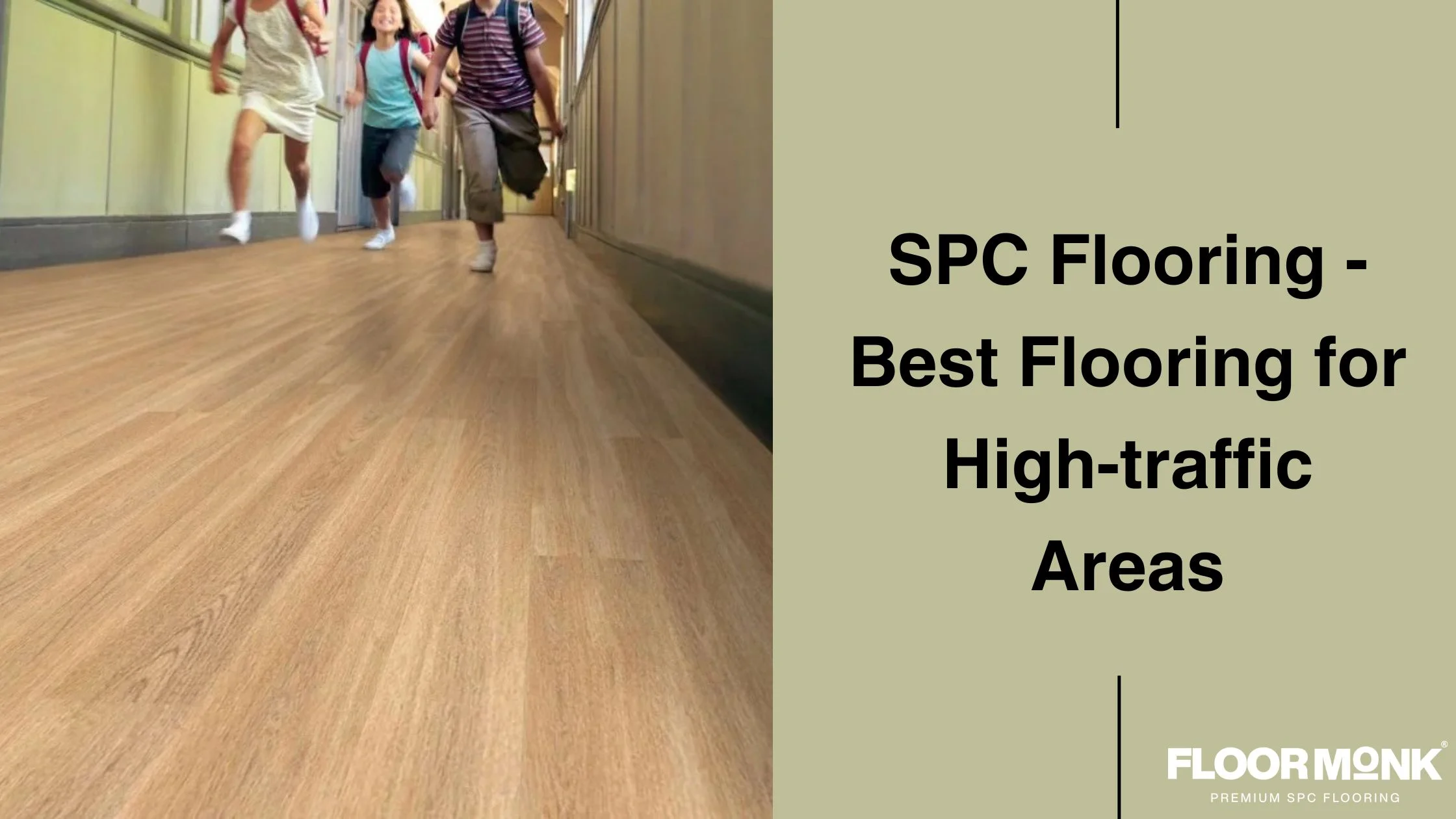SPC Flooring - Best Flooring For High-traffic Areas