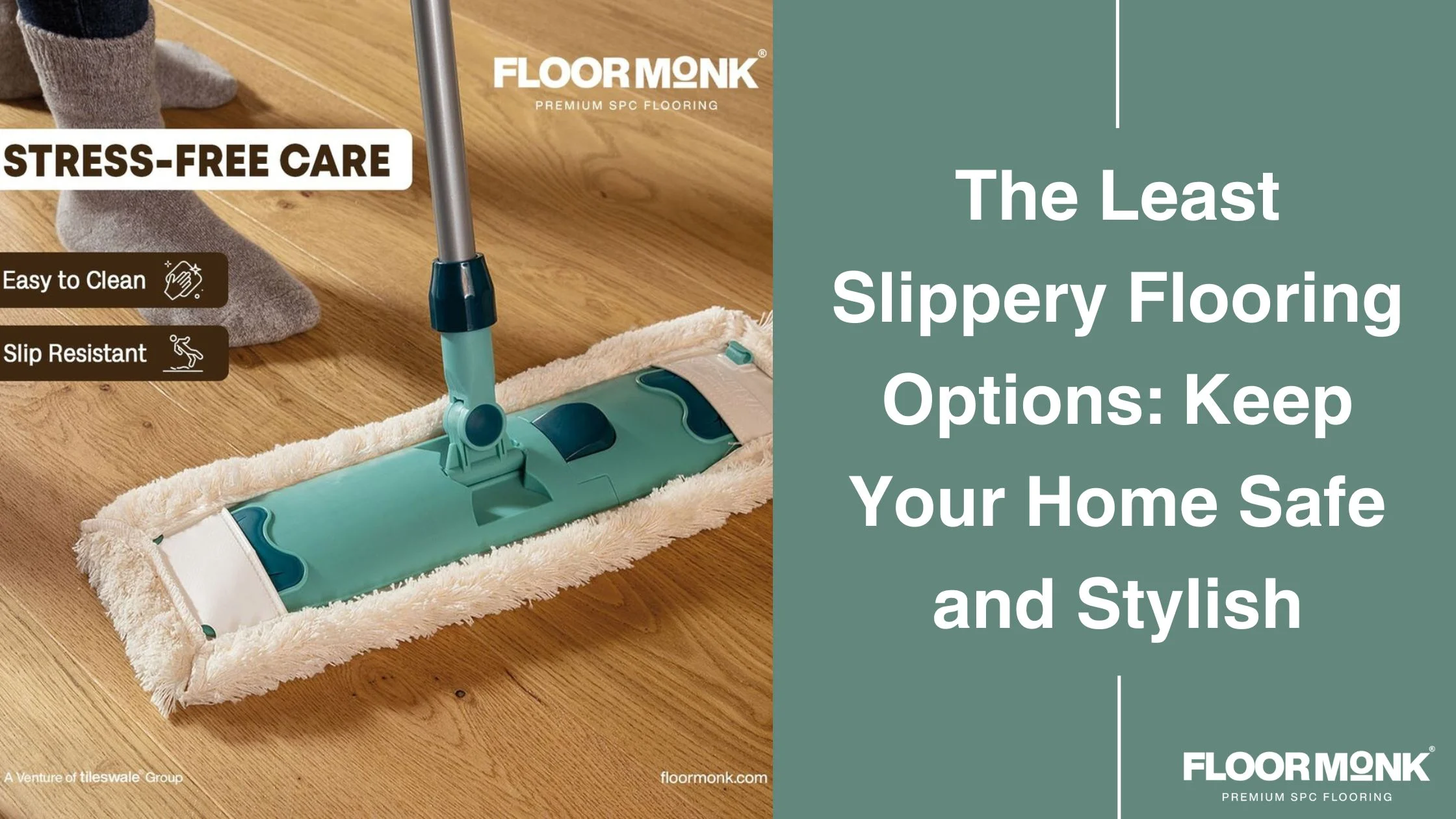 The Least Slippery Flooring Options: Keep Your Home Safe And Stylish