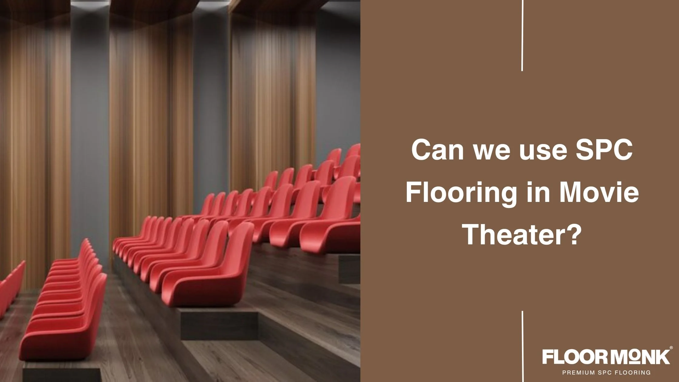 Can We Use SPC Flooring In Movie Theater?