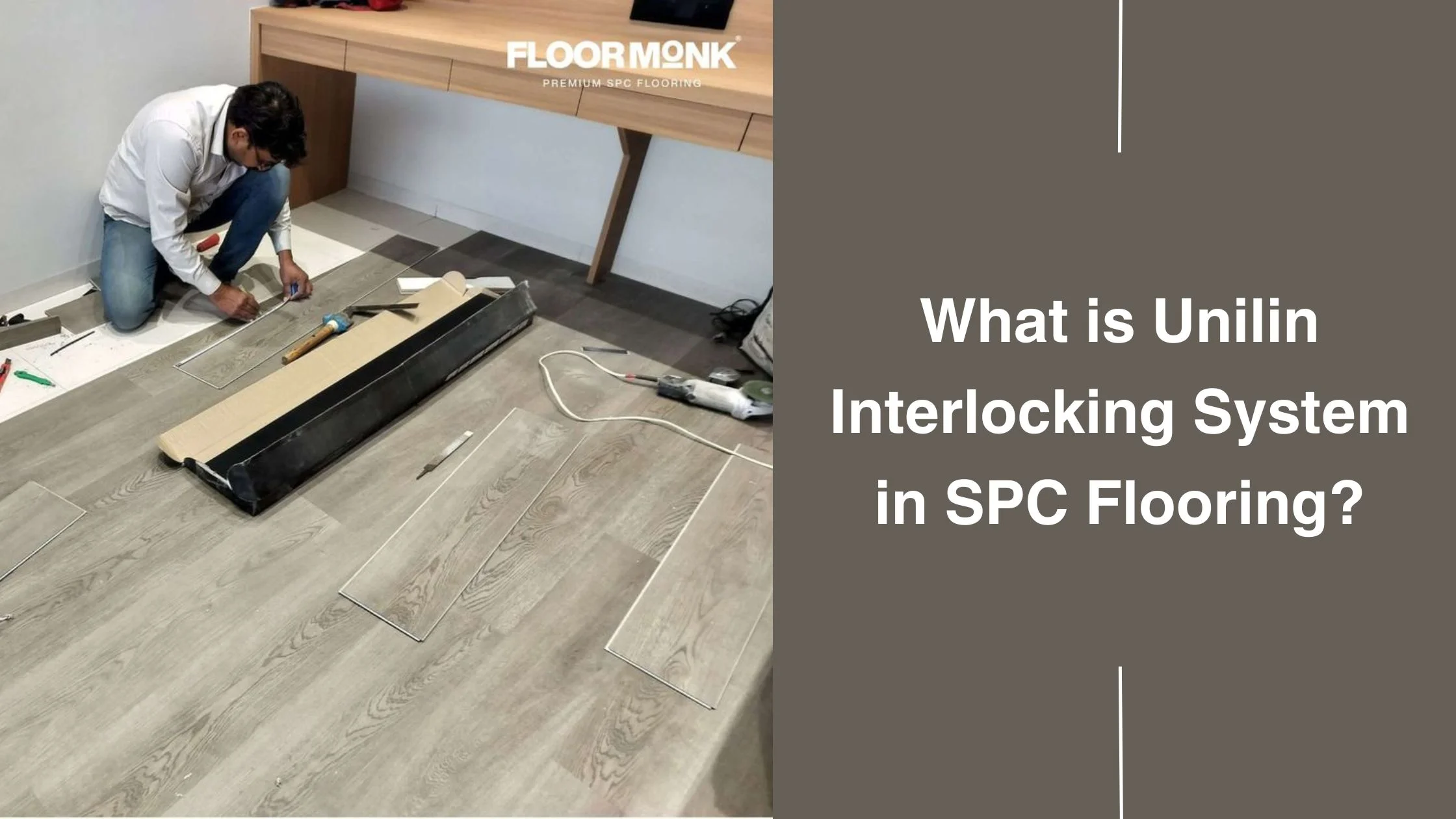What Is Unilin Interlocking System In SPC Flooring?