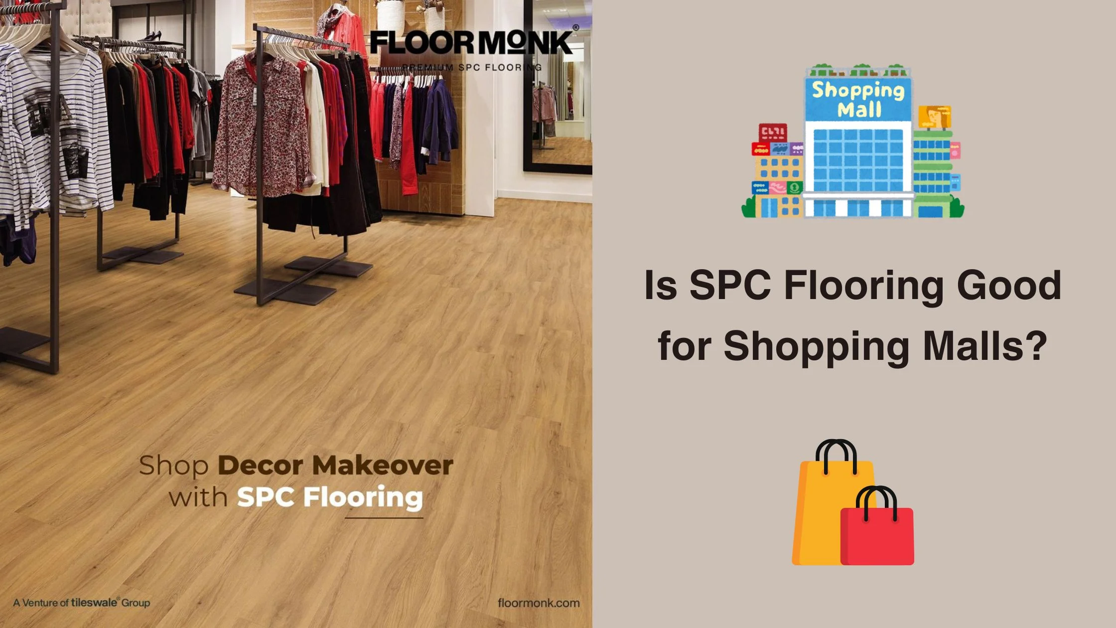 Is SPC Flooring Good For Shopping Malls?