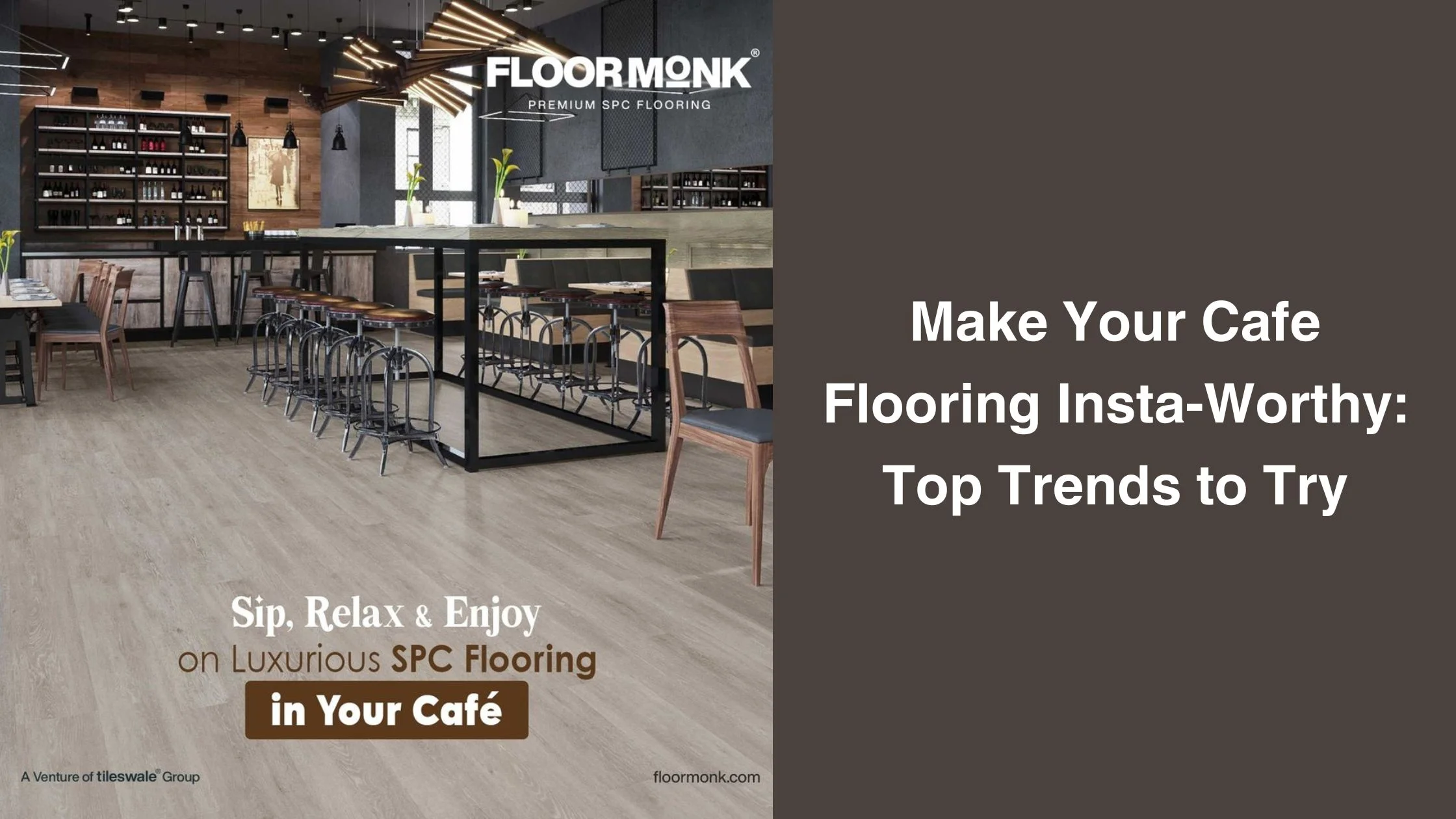 Make Your Cafe Flooring Insta-Worthy: Top Trends To Try
