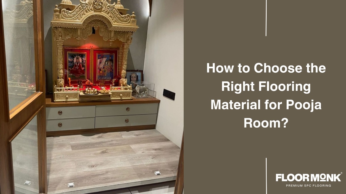 How To Choose The Right Flooring Material For Pooja Room?