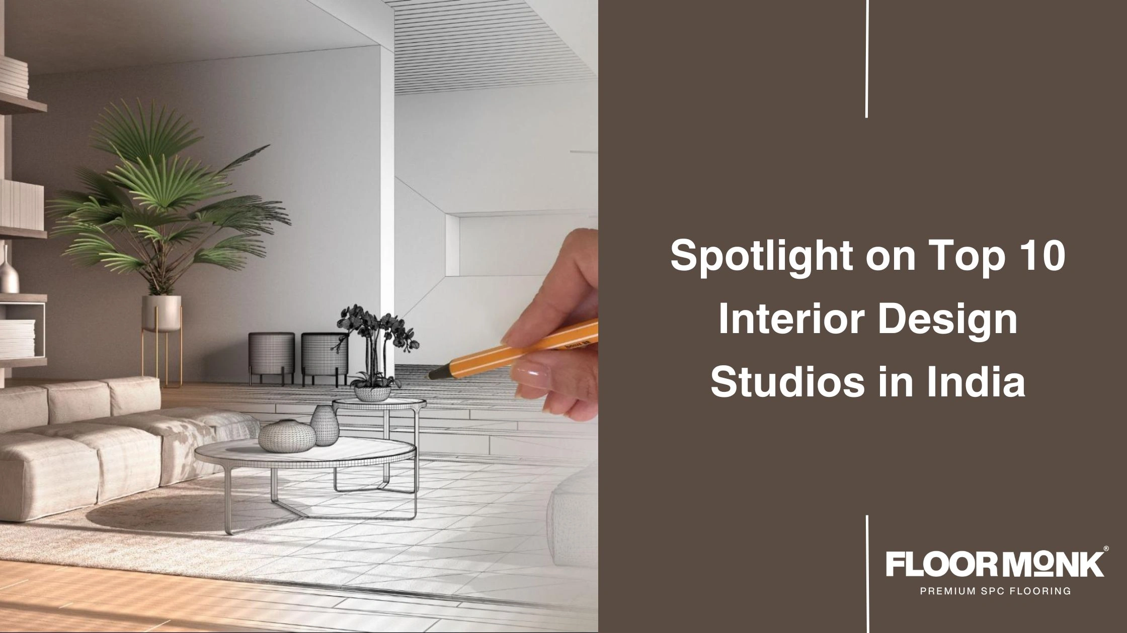 Spotlight On Top 10 Interior Design Studios In India